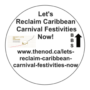 Let's Reclaim Caribbean Carnival Festivities Now!